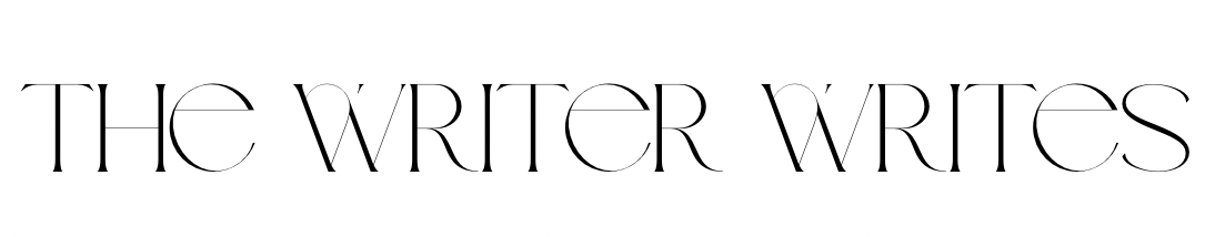 The Writer Writes